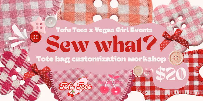 Tofu Tees x Vegas Girl Events Tote Bag Customization Workshop Event Image