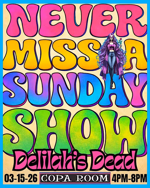 Delilah's Dead - Grateful Sundays Event Image