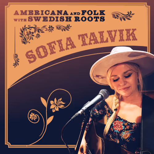 Sofia Talvik, Americana and Folk with Swedish Roots Event Image