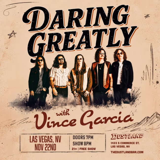 The Dustland: Daring Greatly w/ Vince Garcia Event Image