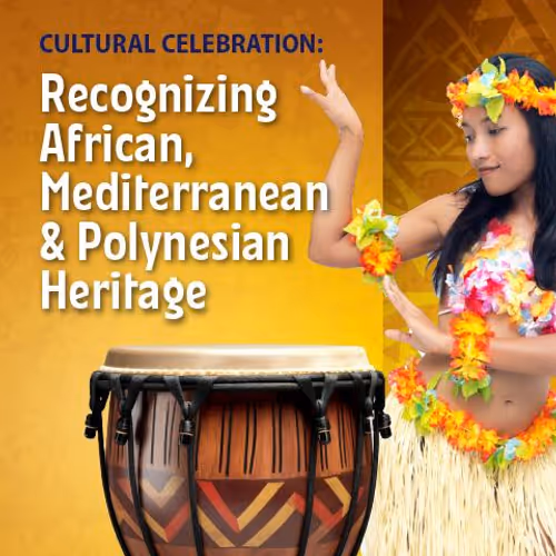 Cultural Celebration: Recognizing African, Mediterranean, and Polynesian Heritage Event Image