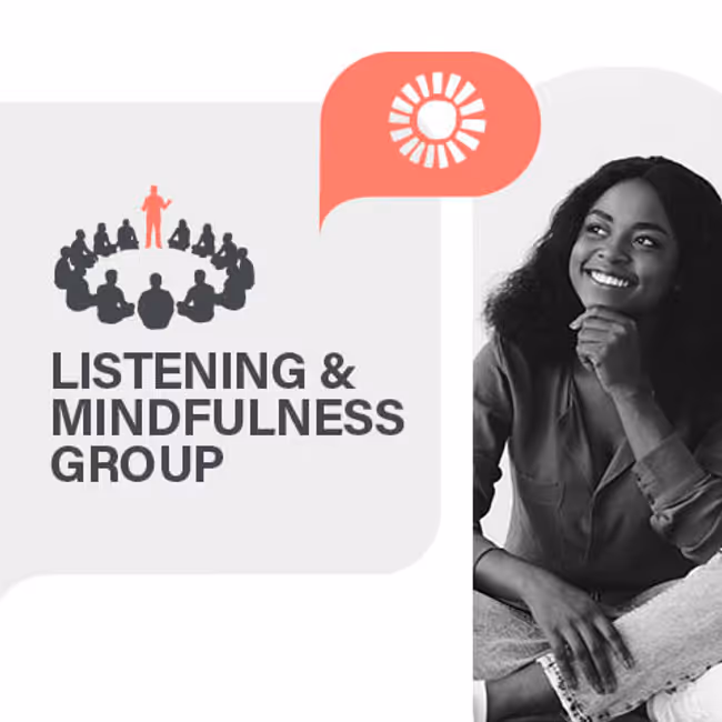 Listening & Mindfulness Group Event Image